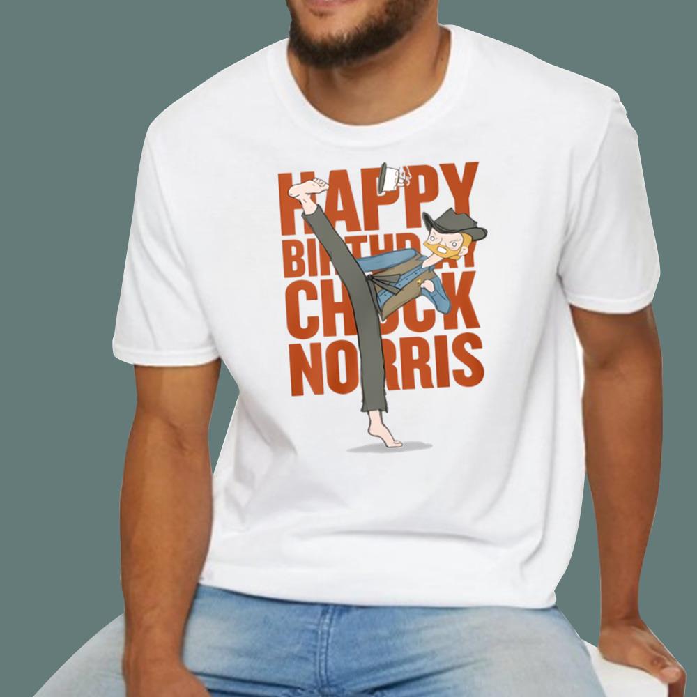 Happy Birthday Chuck Norris T-Shirt