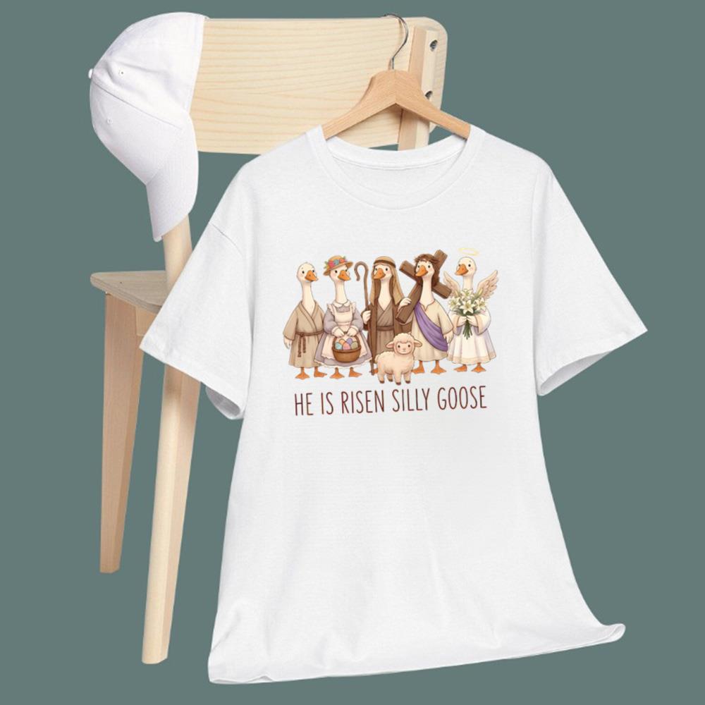 He Is Risen Silly Goose T-Shirt