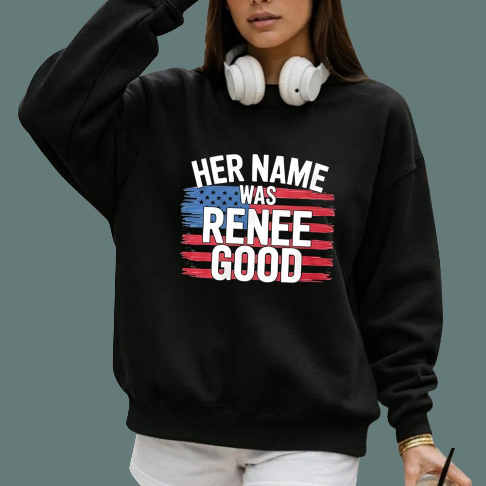 Her Name Was Renee Good T-Shirt