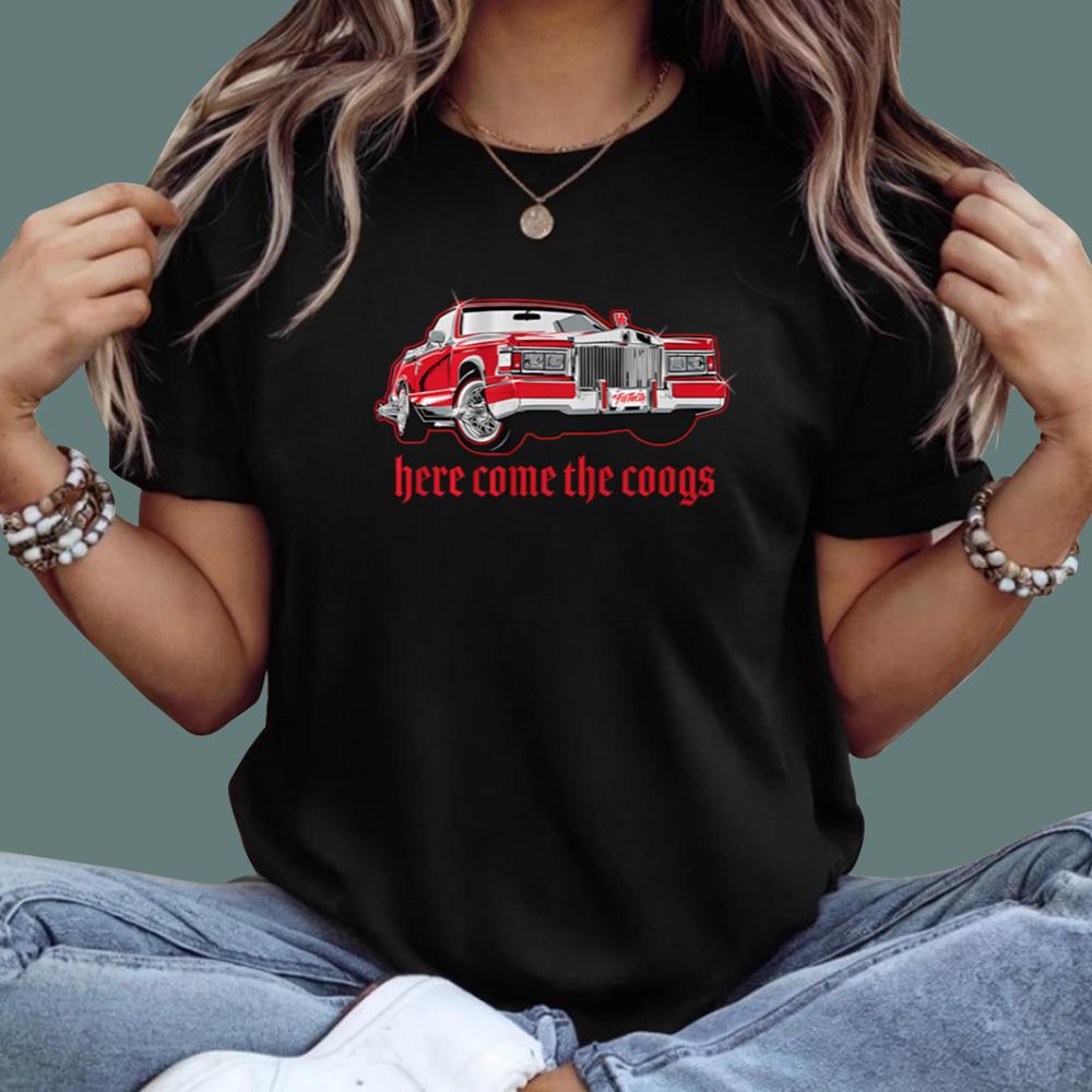 Here Come The Coogs T-Shirt