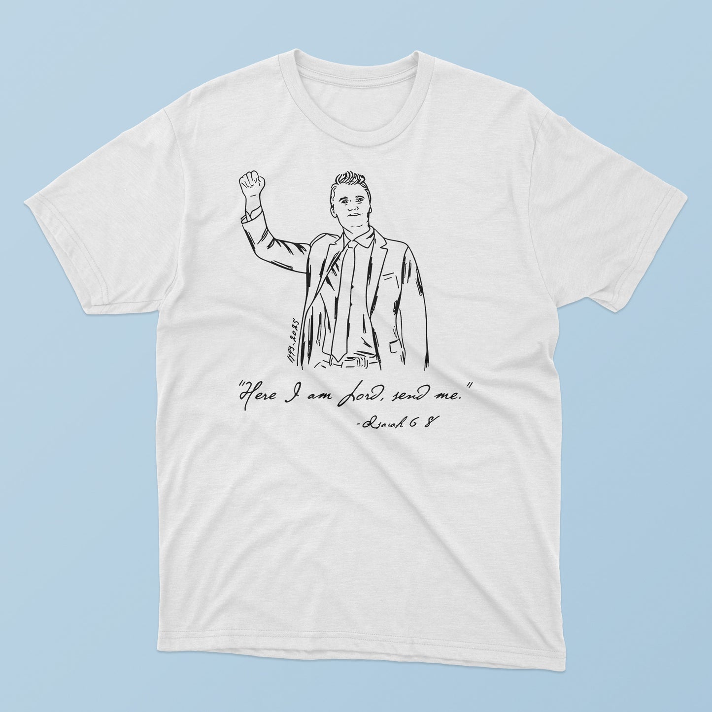 Here I Am Lord Send Me T-shirt