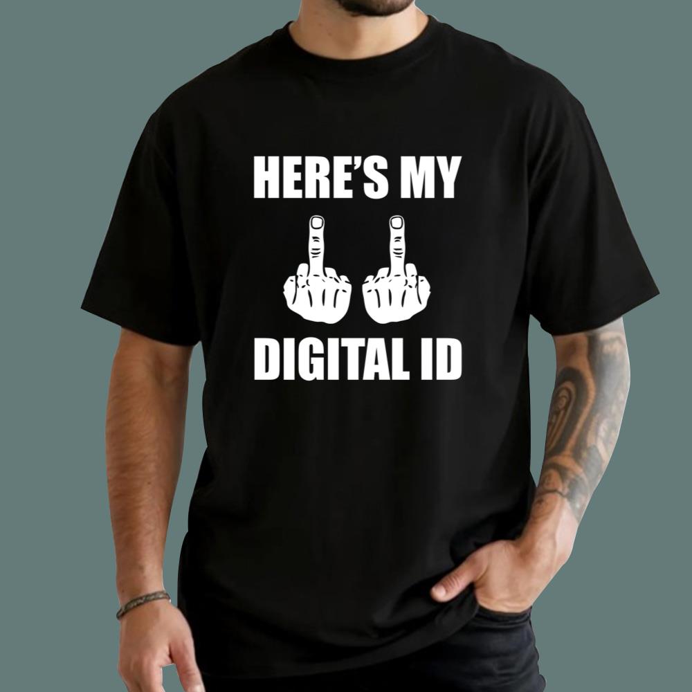 Here's My Digital ID T-Shirt
