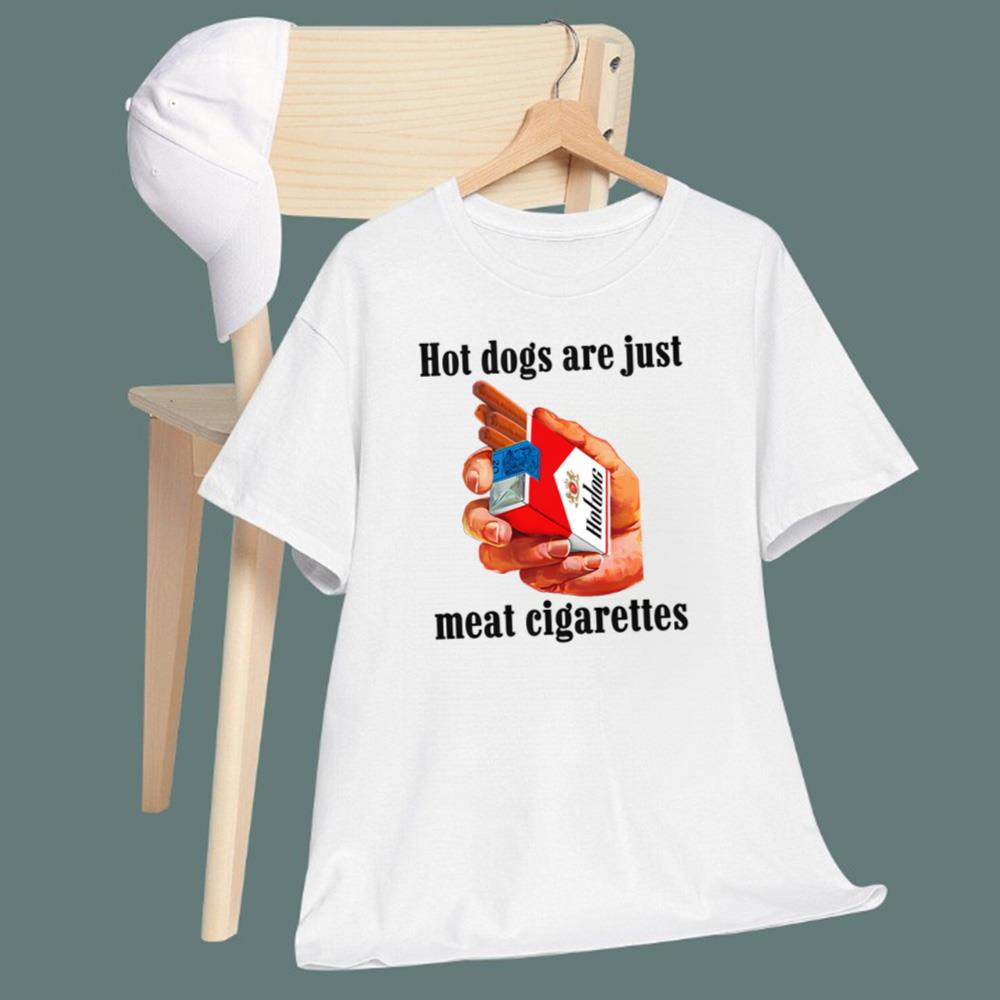 Hot Dogs Are Just Meat Cigarettes T-Shirt