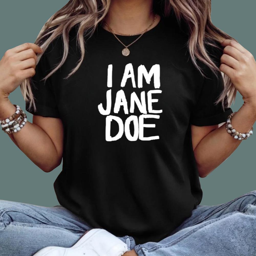 I Am Jane Doe T-Shirt