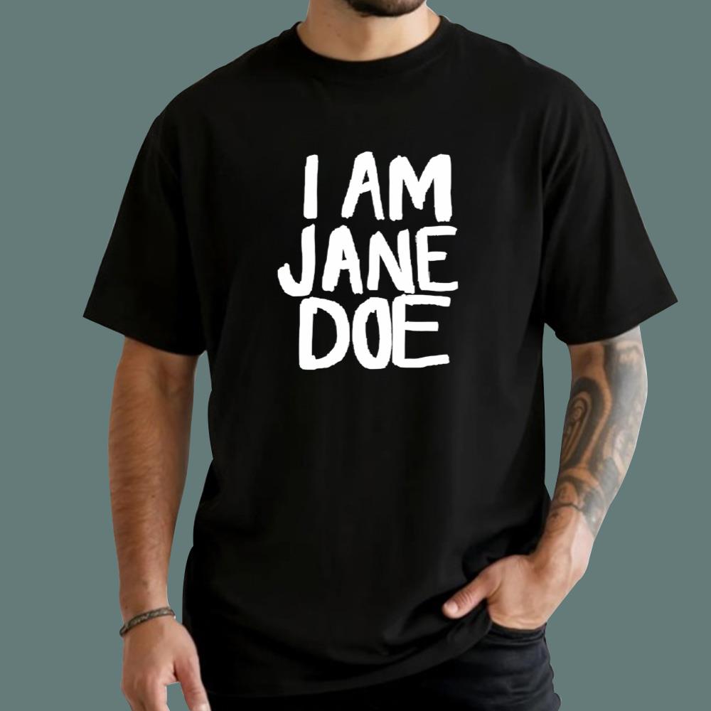 I Am Jane Doe T-Shirt