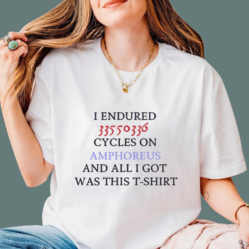 I Endured 33550336 Cycles On Amphoreus T-Shirt