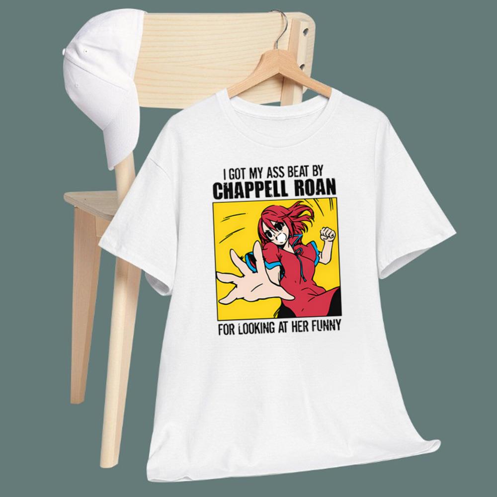 I Got My Ass Beat By Chappell Roan T-Shirt