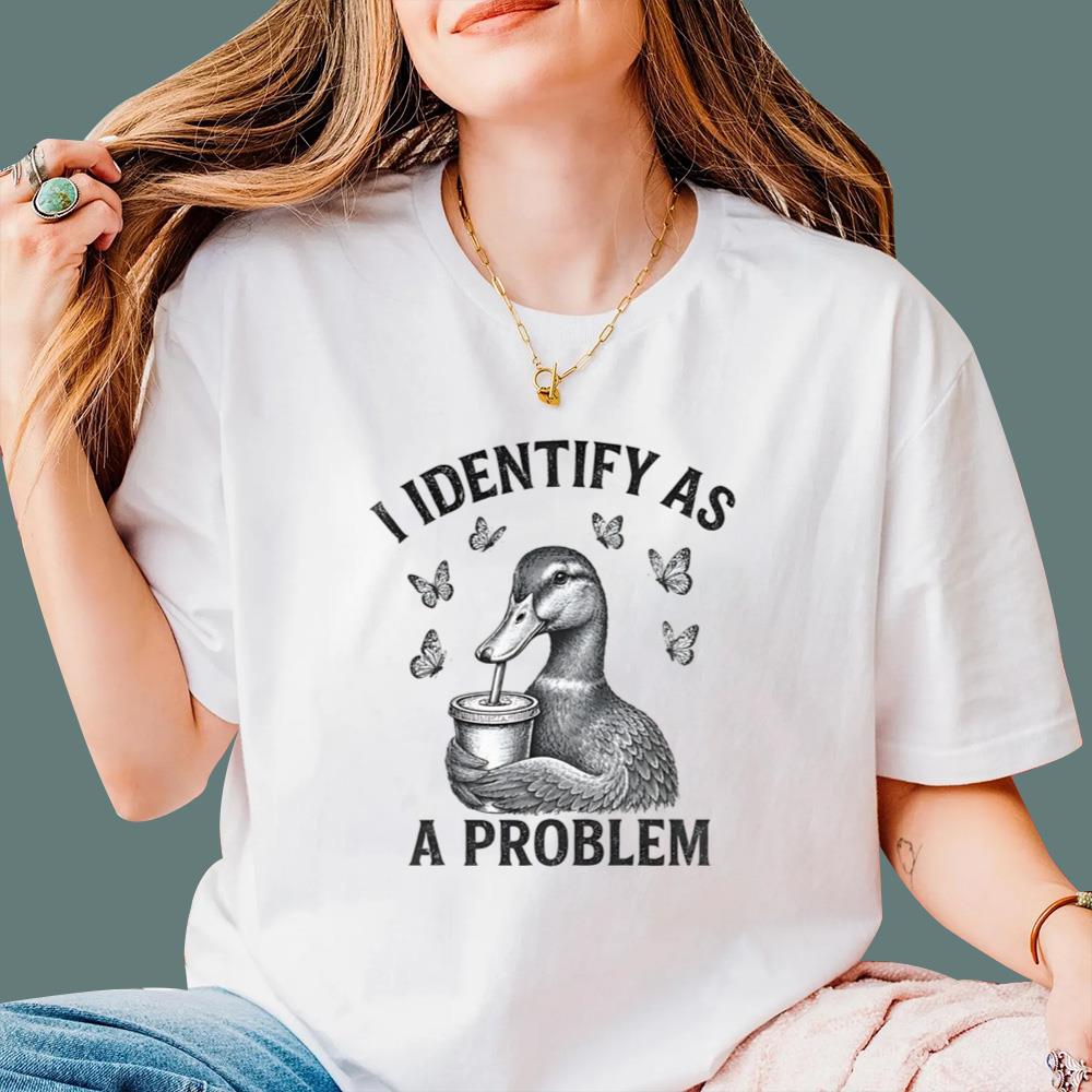 I Identify As A Problem T-Shirt