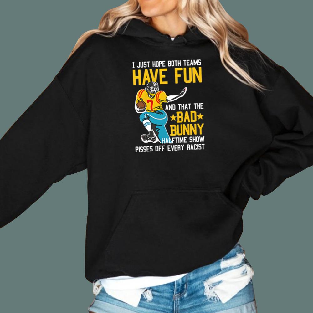 I Just Hope That Both Teams Have Fun And That The Bad Bunny T-Shirt - TeeDragons