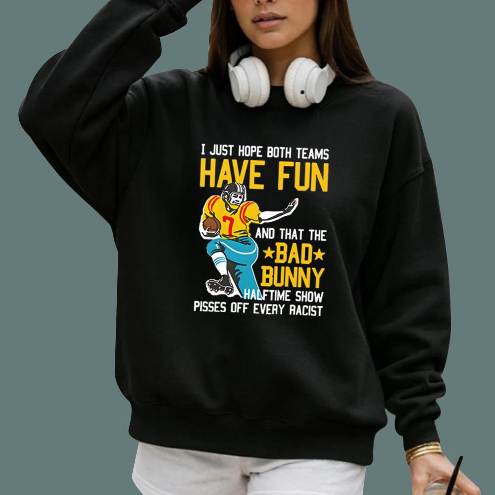 I Just Hope That Both Teams Have Fun And That The Bad Bunny T-Shirt - TeeDragons