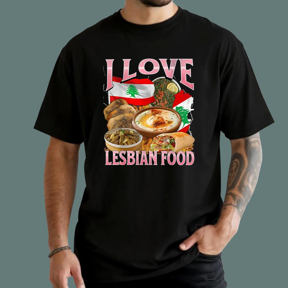I Love Lesbian Food T-Shirt