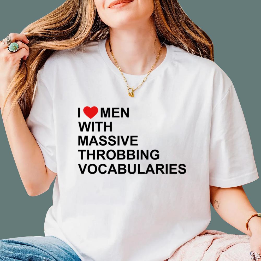 I Love Men With Massive Throbbing Vocabularies T-Shirt
