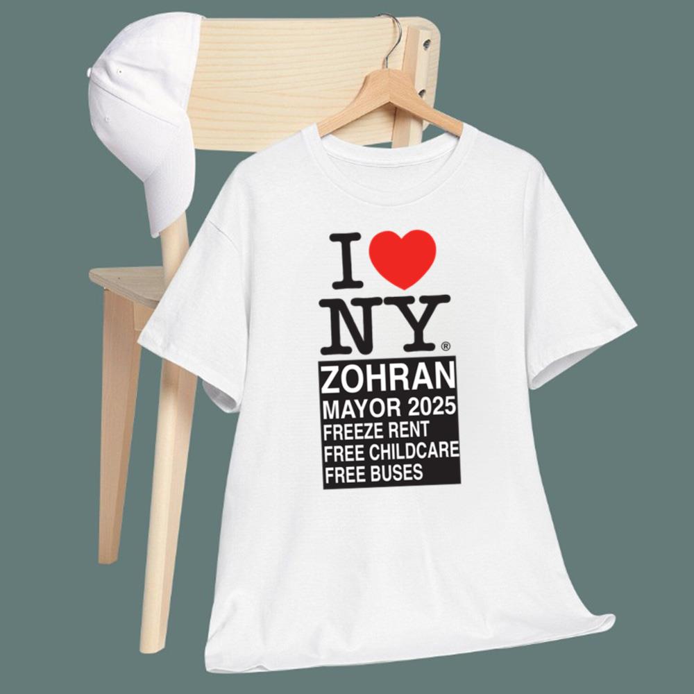 I Love NY Zohran Mayor 2025 Freeze Rent Free Childcare Free Buses T-Shirt