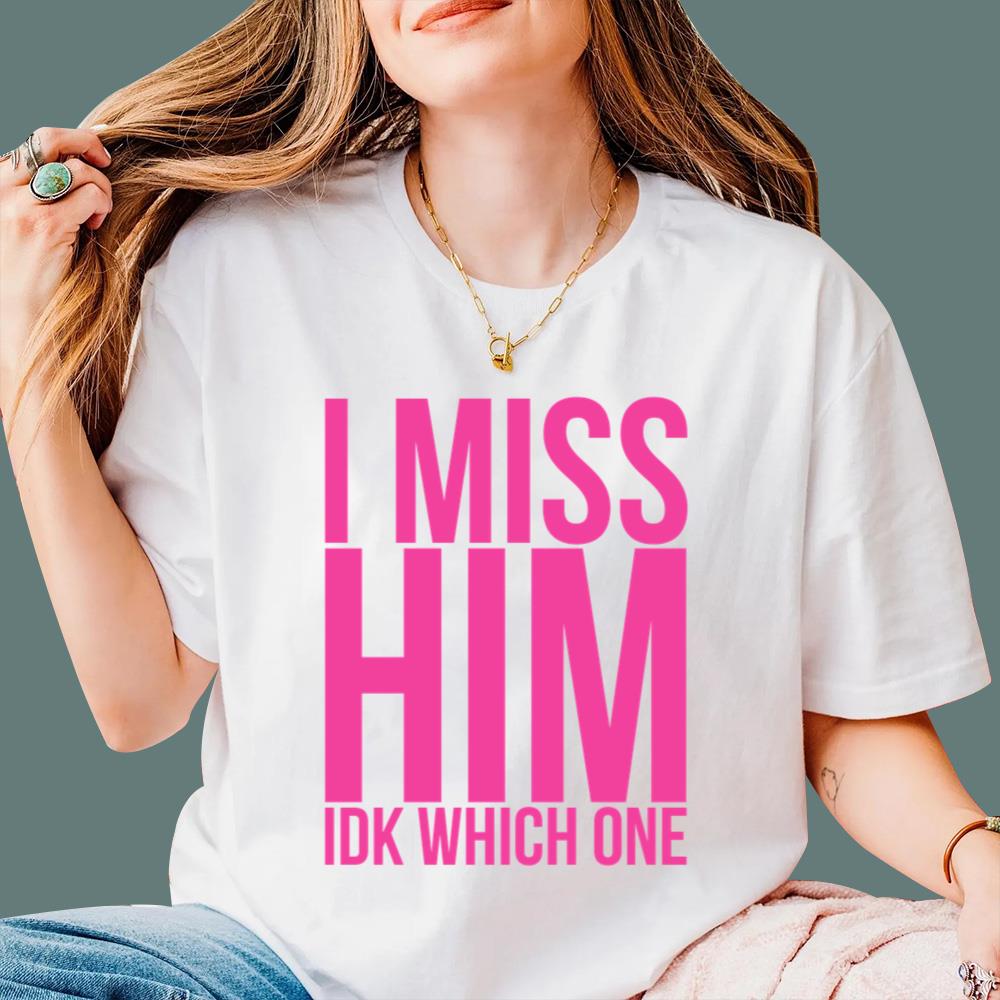 I Miss Him IKD Which One T-Shirt