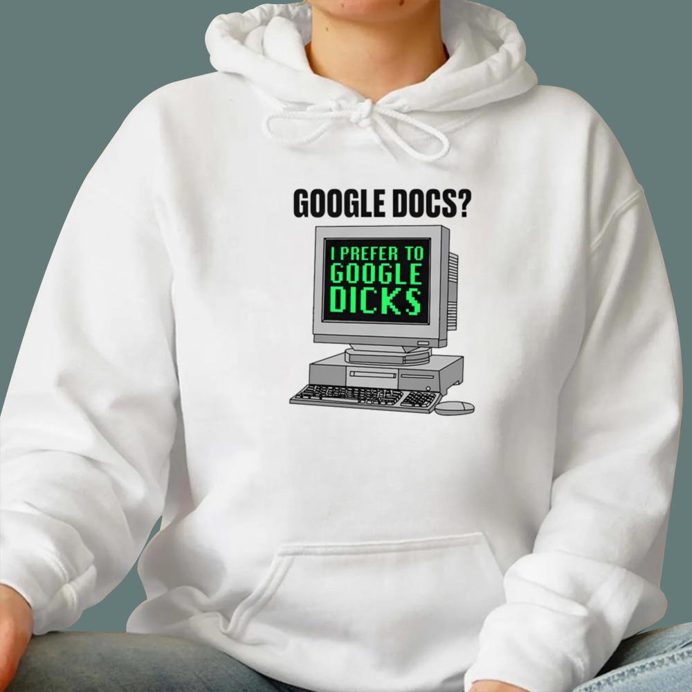 I Prefer To Search Dicks T-Shirt