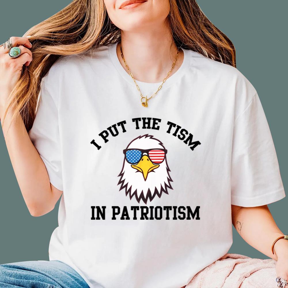 I Put The Tism In A Patrotism T-Shirt