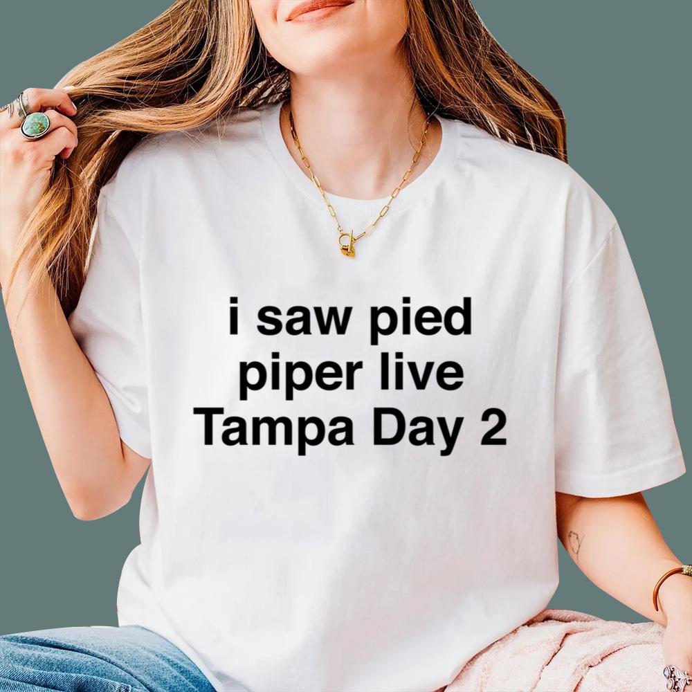 I Saw Pied Piper Live Tampa Day 2 T-Shirt