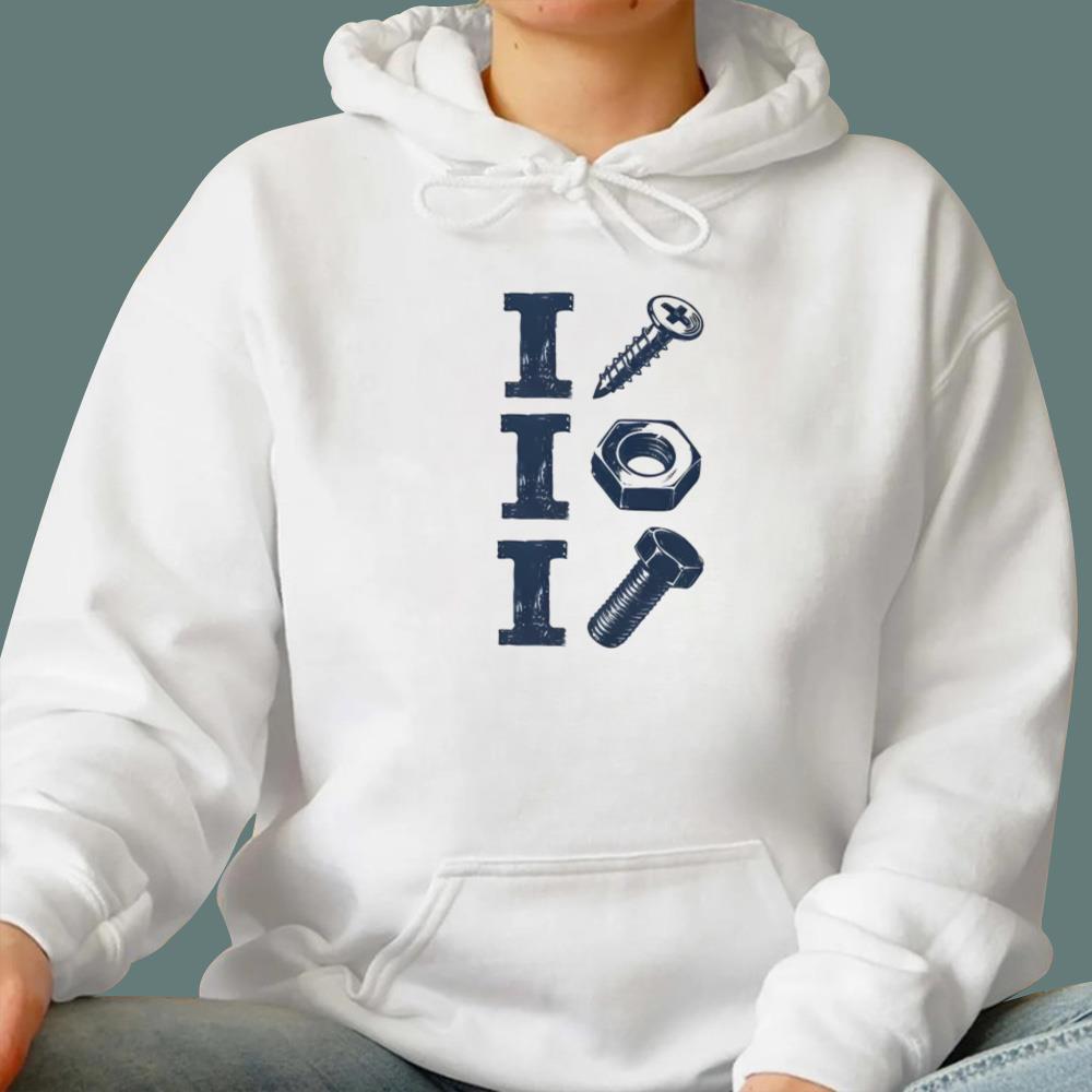 I Screw I Nut I Bolt T-Shirt