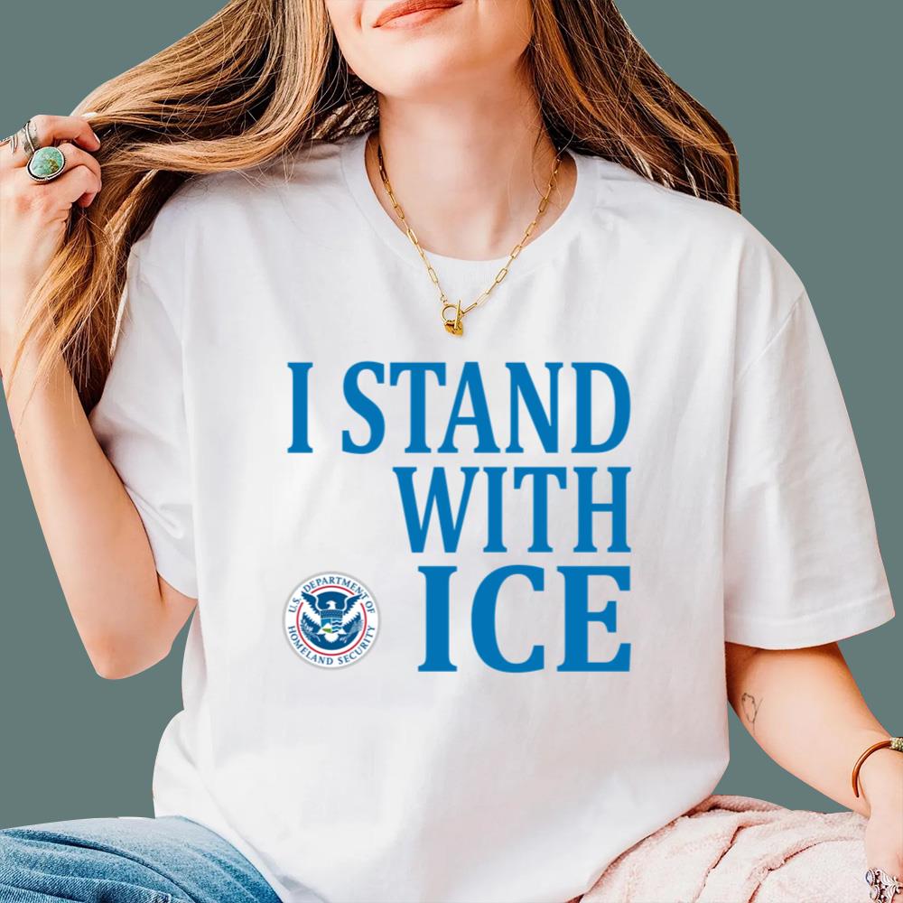 I Stand With ICE T-Shirt