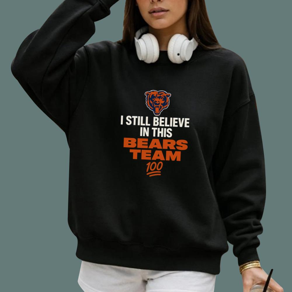 I Still Believe In This Bears Team Shirt