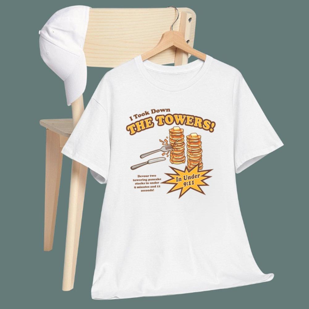I Took Down The Towers Pancake T-Shirt