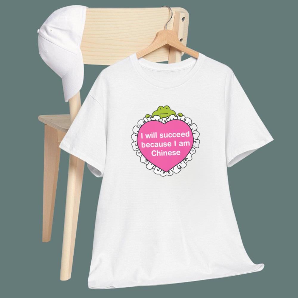 I Will Succeed Because I Am Chinese T-Shirt
