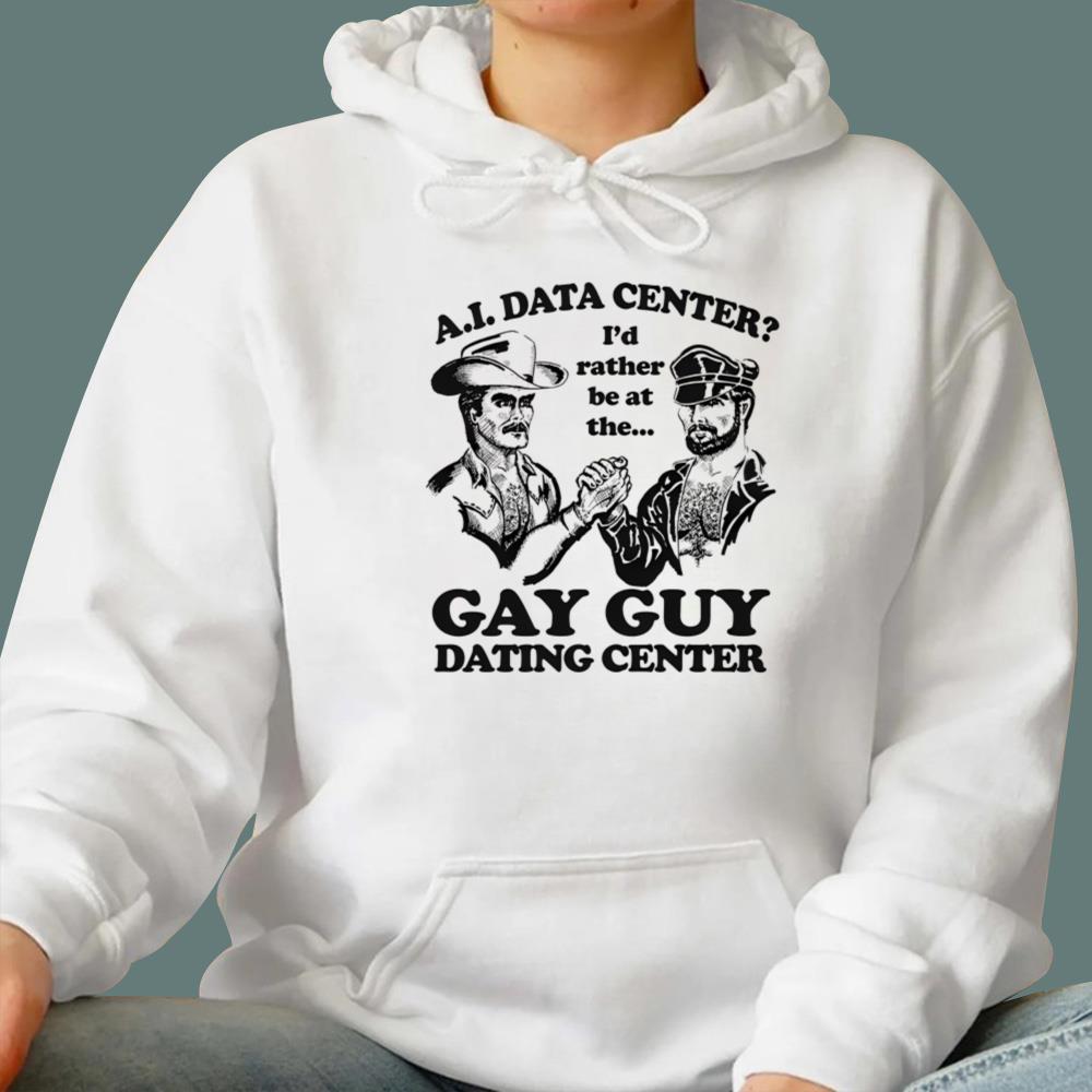 I'd Rather Be At The Gay Guy Dating Center T-Shirt