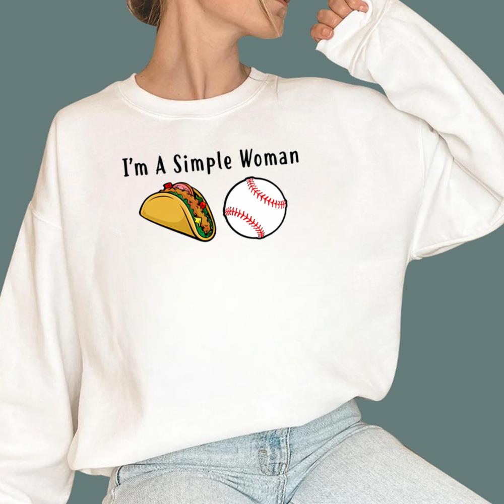 I’m A Simple Woman Tacos Baseball T-Shirt