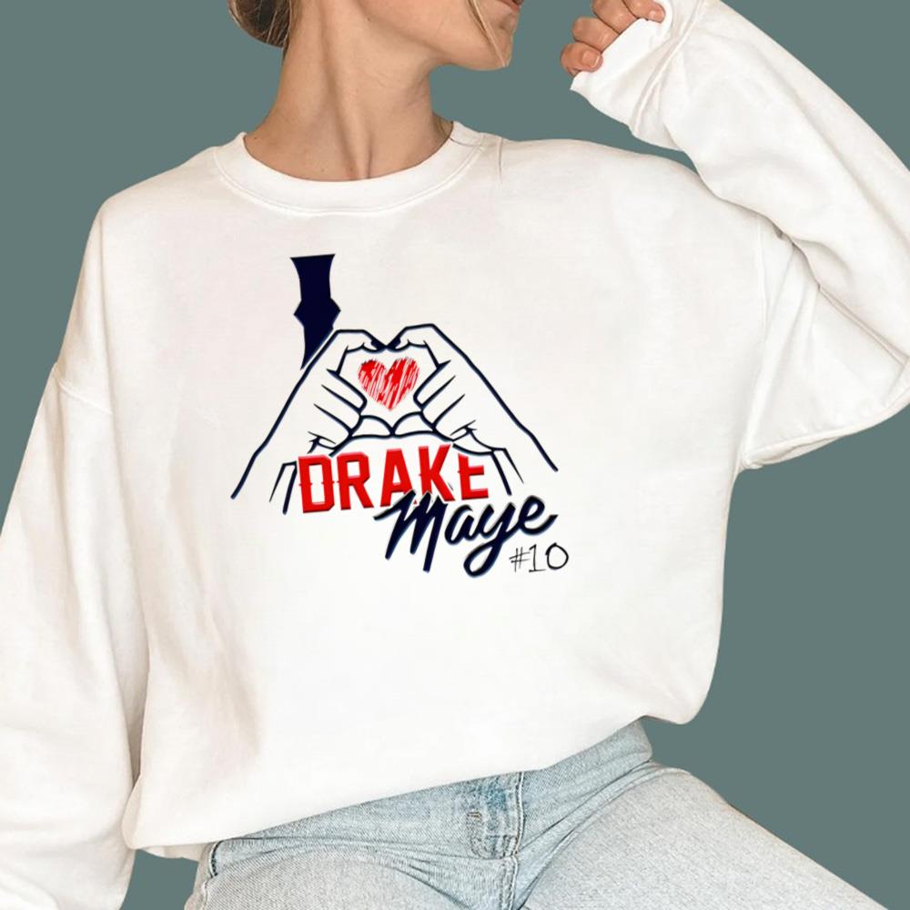 I love Drake Maye 10 T-Shirt