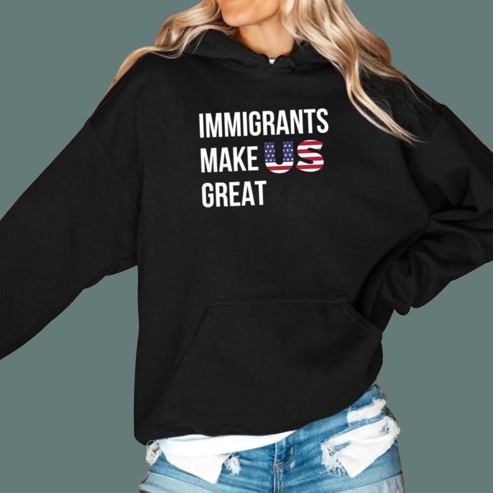 Immigrants Make Us Great T-Shirt