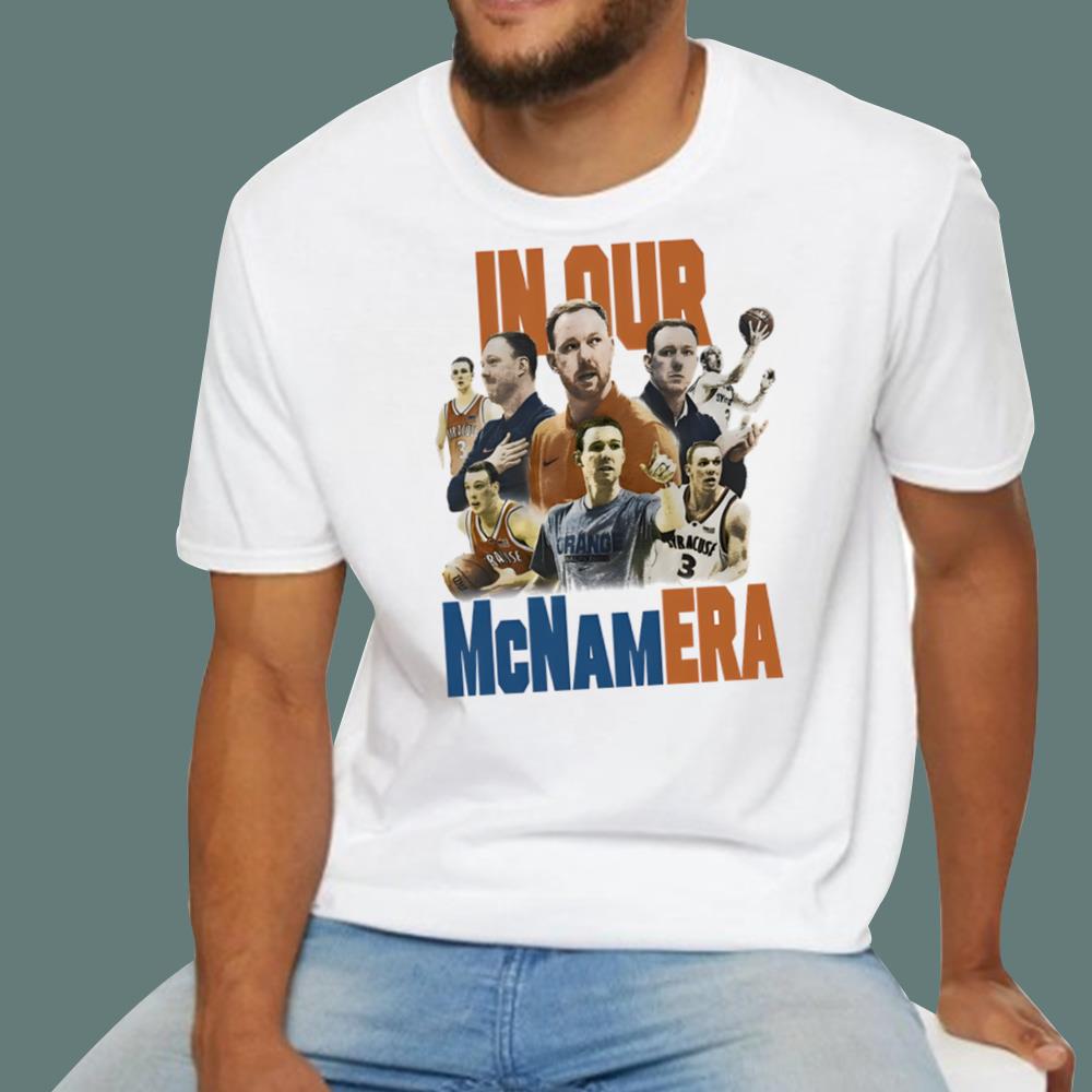 In Our McNamEra T-Shirt