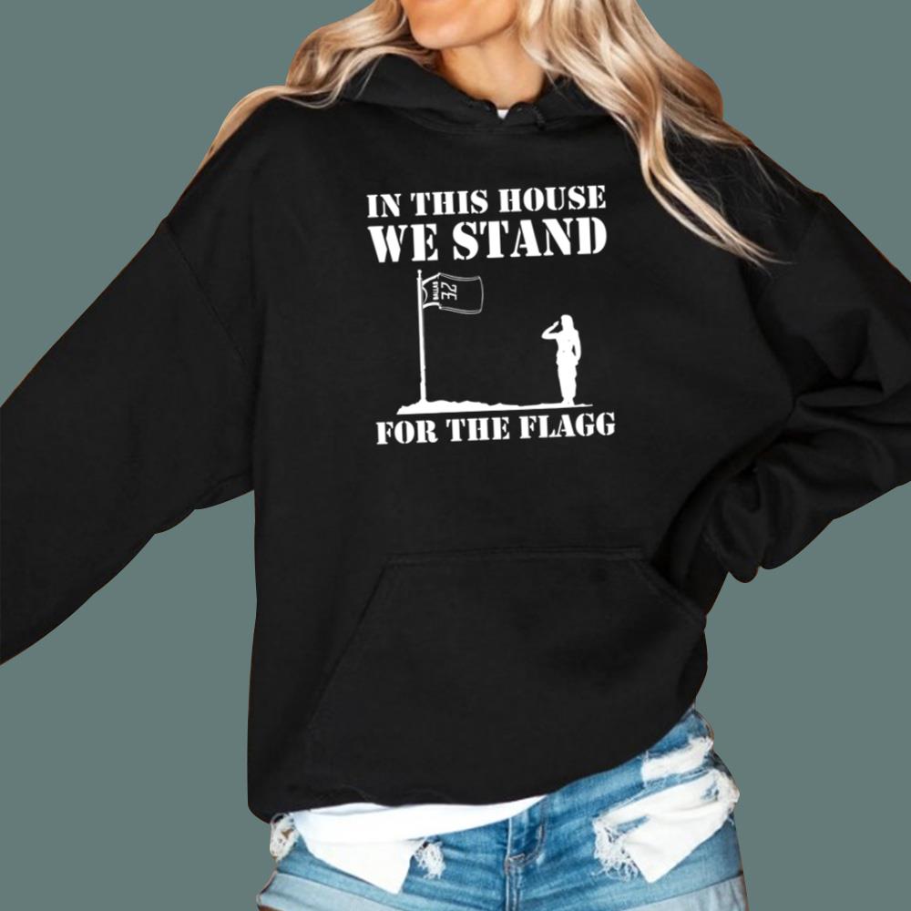 In This House We Stand For The Flagg Dallas T-Shirt