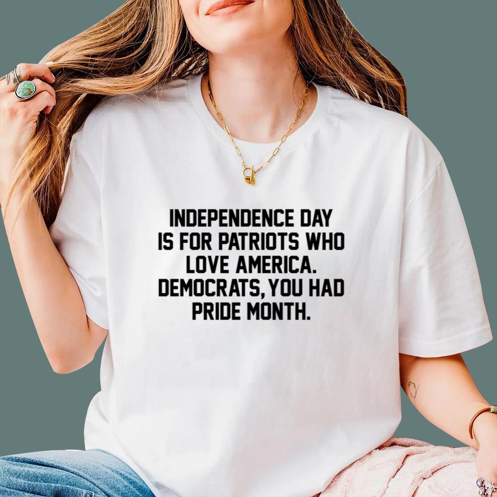 Independence Day Is For Patriots Who Love America T-Shirt