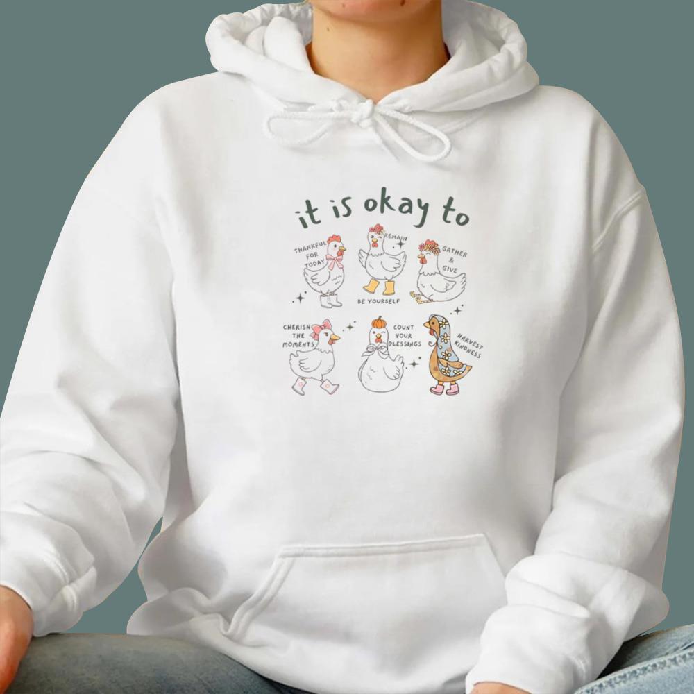 It Is Okay To Thankful For Today T-Shirt