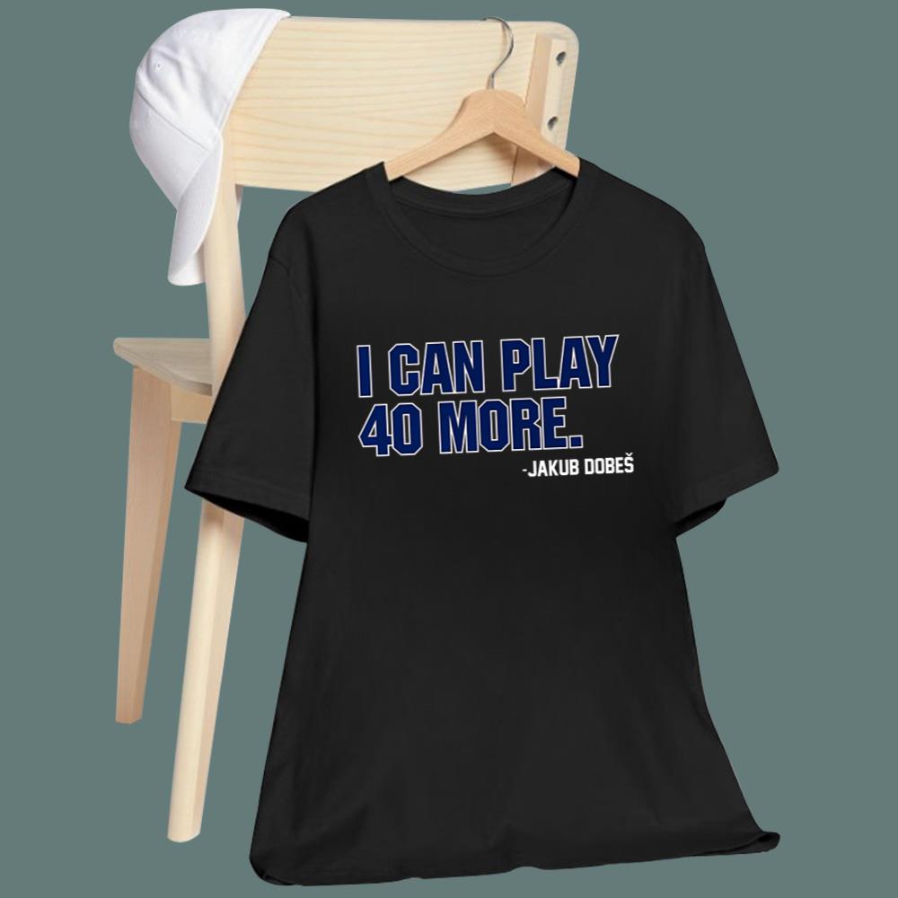Jakub Dobeš I Can Play 40 More T-Shirt