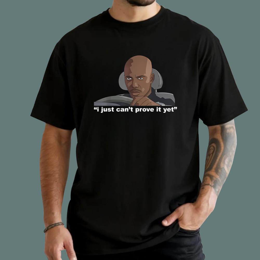 James Doakes I Just Can’t Prove It Yet T-Shirt