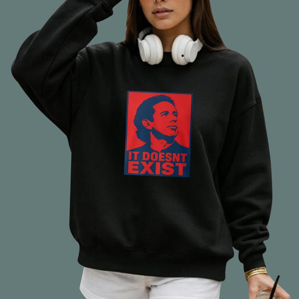Jerry Seinfeld It Doesnt Exist T-Shirt
