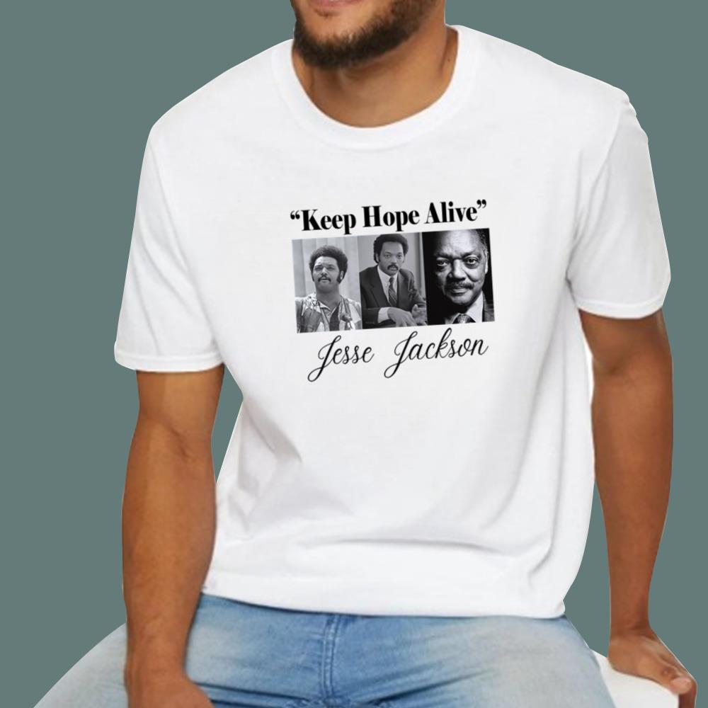 Jesse Jackson Keep Hope Alive T-Shirt