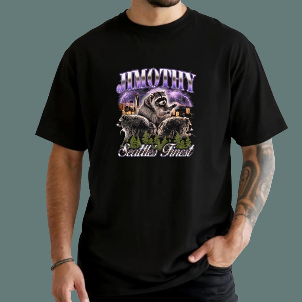 Jimothy Seattle’s Finest T-Shirt