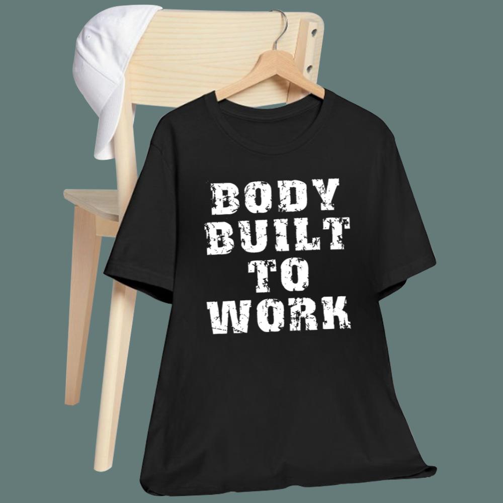 John Schneider Body Built To Work T-Shirt