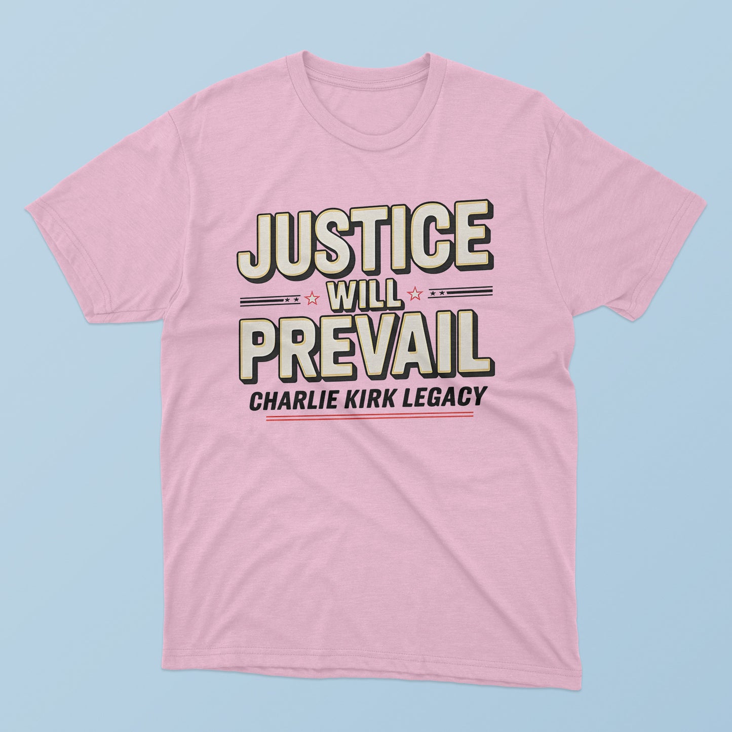 Justice Will Prevail Charlie Kirk Legacy T-Shirt