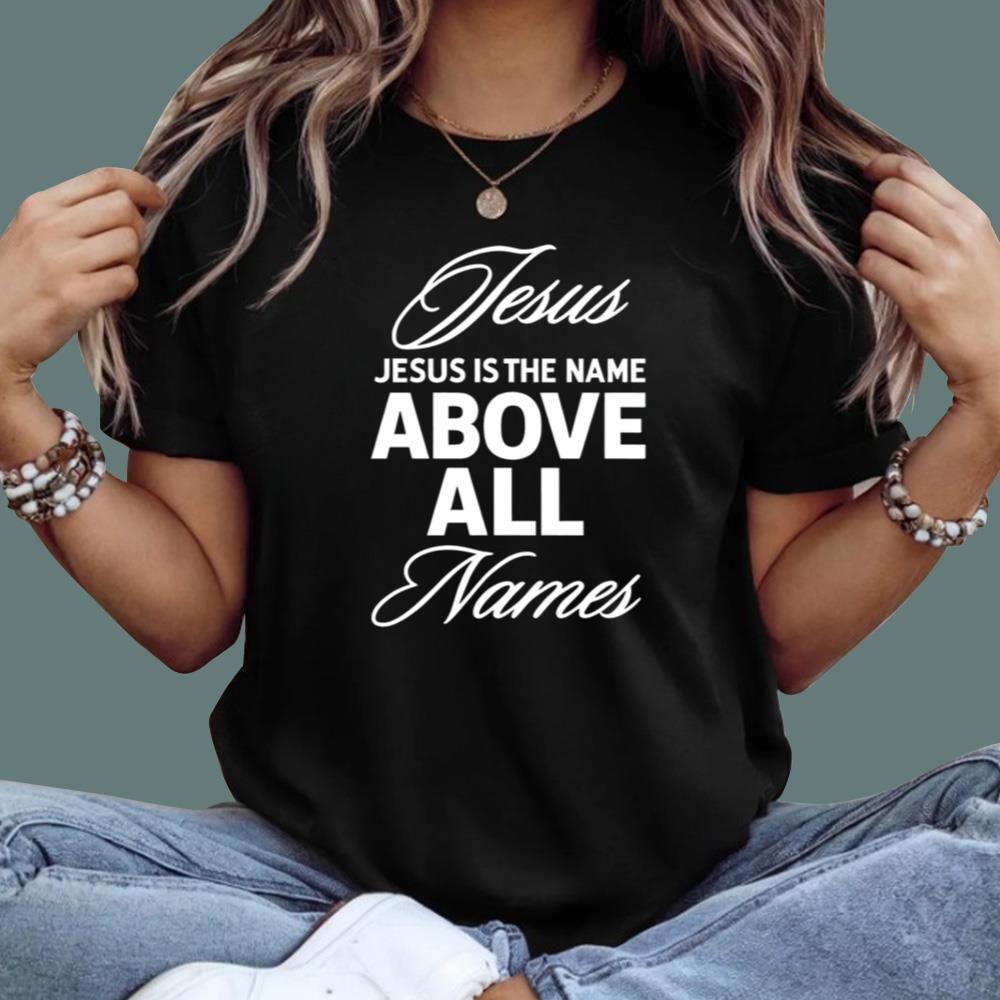 Justin Fields Jesus Is the Name Above All Names T-Shirt