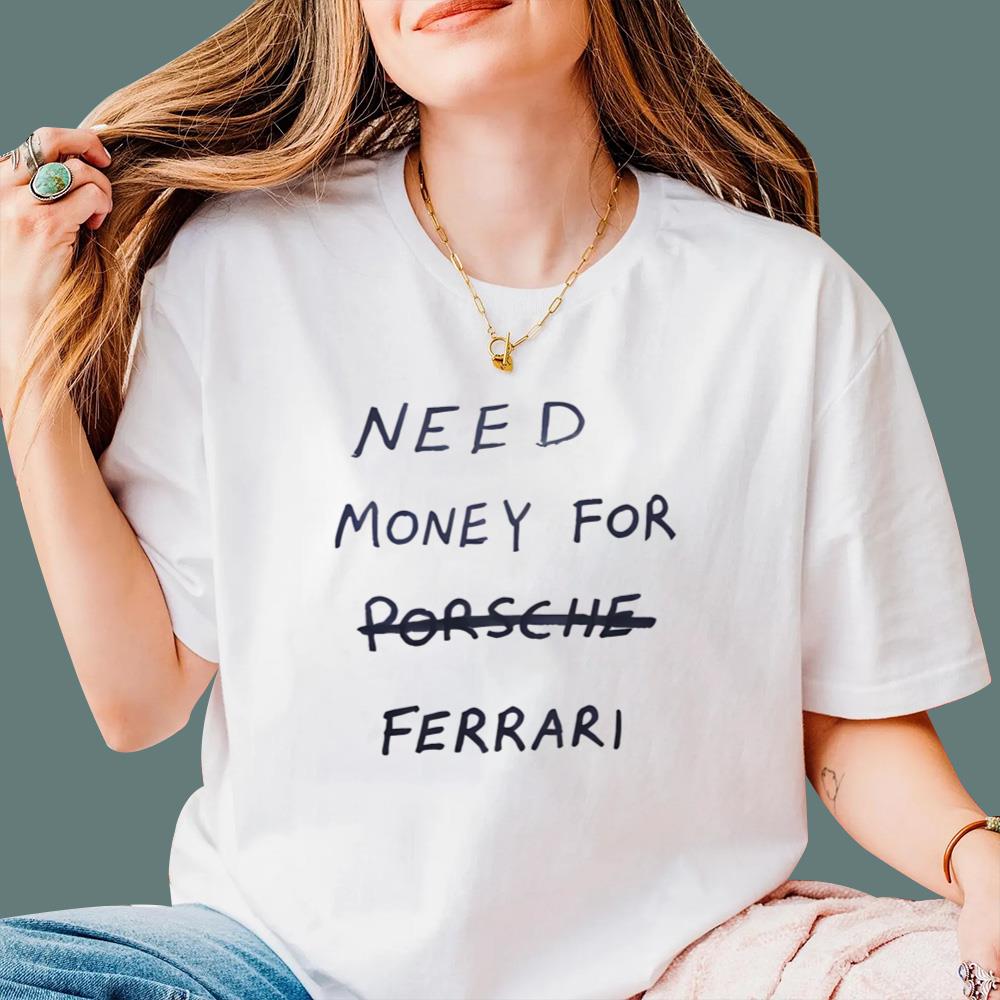 Kim Kardashian With Need Money For Ferrari T-Shirt