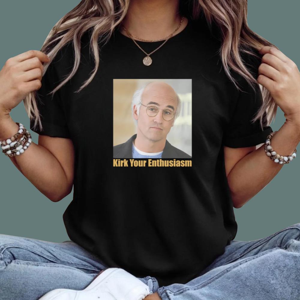 Kirk Your Enthusiasm T-Shirt