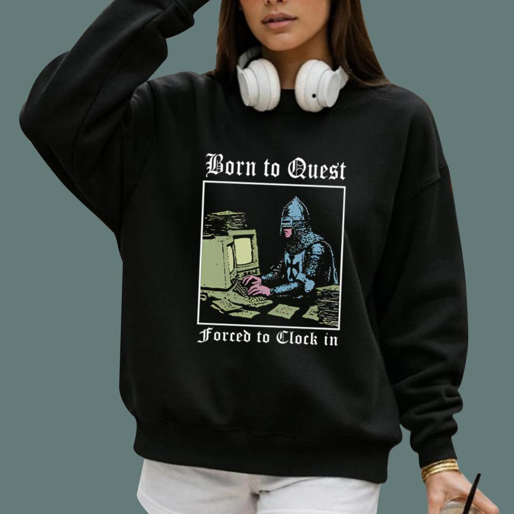 Knight Computer Born To Quest Forced To Clock In T-Shirt