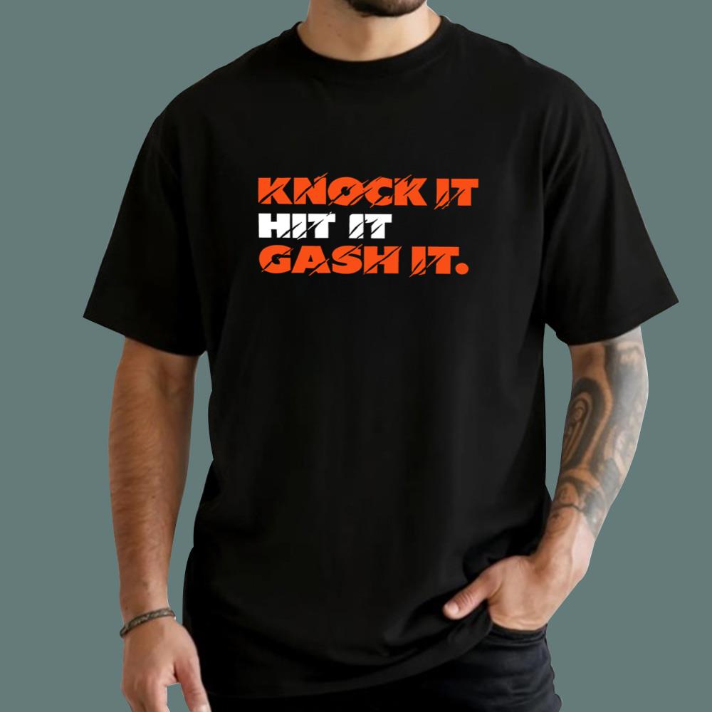 Knock It Hit It Gash It T-Shirt