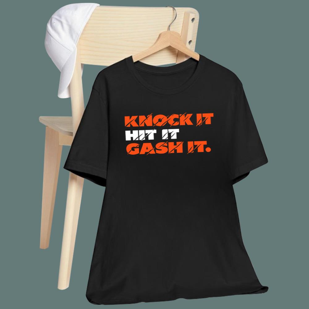 Knock It Hit It Gash It T-Shirt