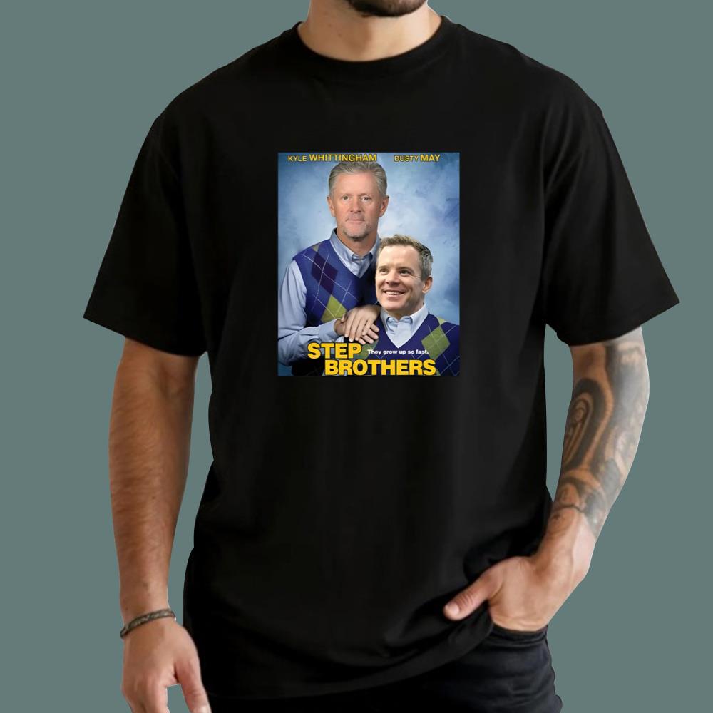 Kyle Whittingham Dusty May Step Brother T-Shirt