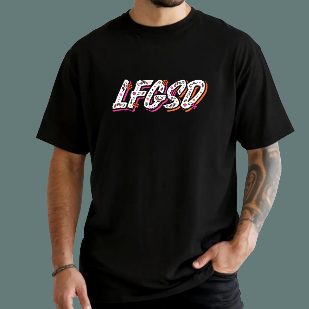 LFGSD Flowers T-Shirt