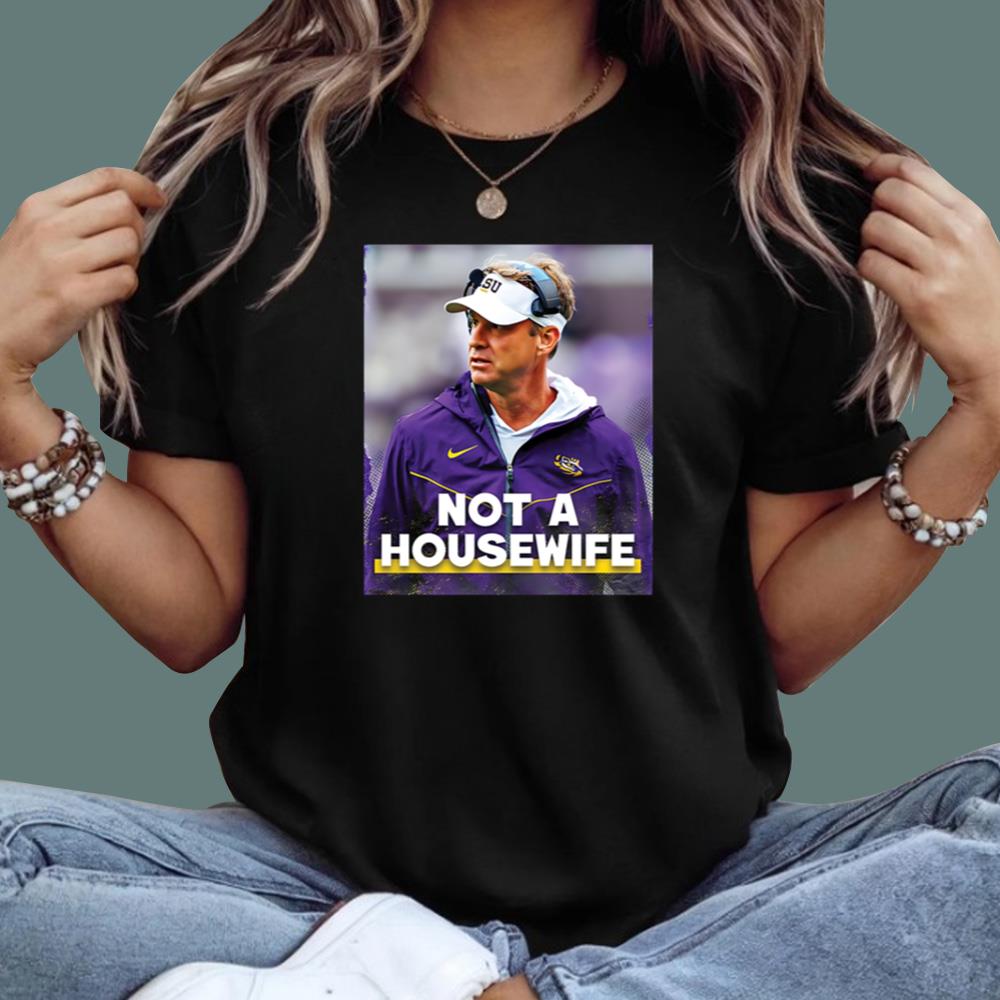 Lane Kiffin Not A Housewife T-Shirt